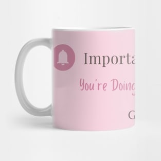 You are doing the right thing Mug